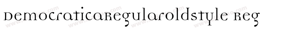 DemocraticaRegularOldstyle Regular字体转换